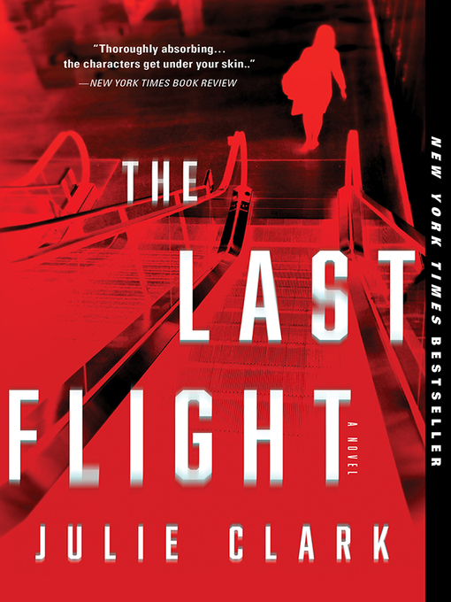Title details for The Last Flight by Julie Clark - Wait list